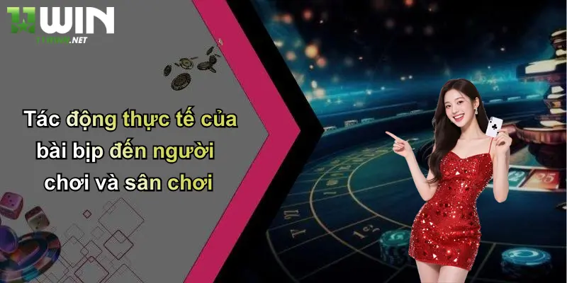 Cách Chơi Bài Bịp: Mẹo, Chiêu Thức Và Lý Do Chọn 11WIN 5 Tác động thực tế của bài bịp đến người chơi và sân chơi